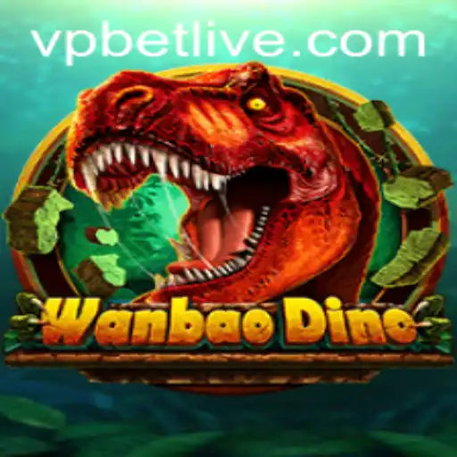 Unveiling the Magic of WanBaoDino: A Thrilling Adventure with VPbet